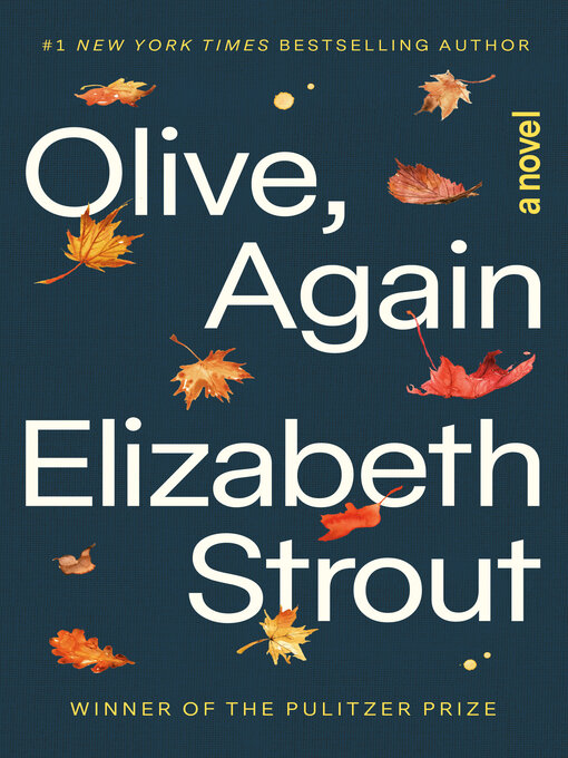 Title details for Olive, Again by Elizabeth Strout - Available
